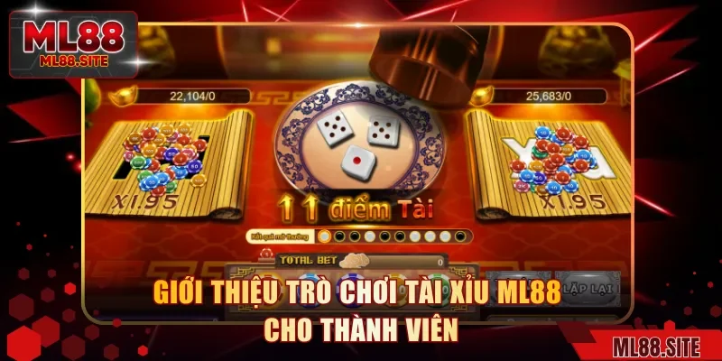 Giới thiệu trò chơi tài xỉu ML88 cho thành viên
